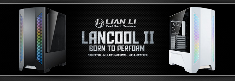 LANCOOL II - 欲しいPC DIYパーツを世界から－株式会社ディラック