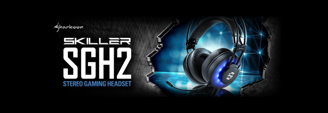Sharkoon SKILLER SGH2 Stereo Gaming Headset Banner