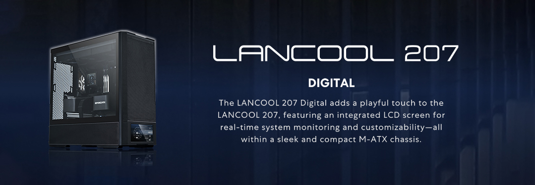 Lian Li Lancool 207 DIgital ATX PCケースの製品バナー